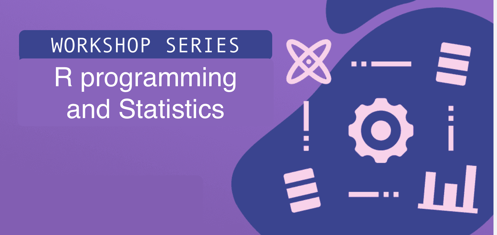 R + Statistics Workshop banner